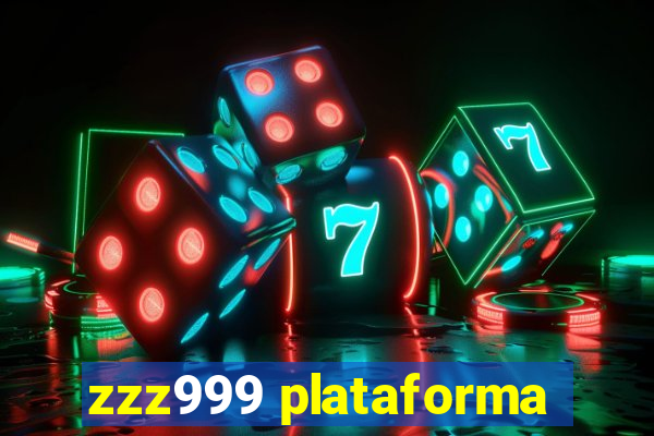 zzz999 plataforma